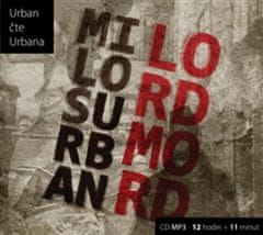 Miloš Urban: Lord Mord