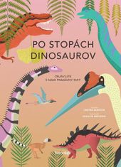 Cristina M. Banfiová: Po stopách dinosaurov