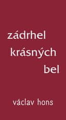 Václav Hons: Zádrhel krásných bel