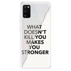 iSaprio Silikónové puzdro - Makes You Stronger pre Samsung Galaxy A41