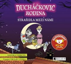 Sandra Vebrová: Ducháčkovic rodina aneb Strašidla mezi námi (audiokniha pro děti) - CD audio