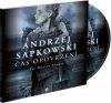 Andrzej Sapkowski: Čas opovržení - sága o Zaklínači II