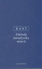 Immanuel Kant: Základy metafyziky mravů