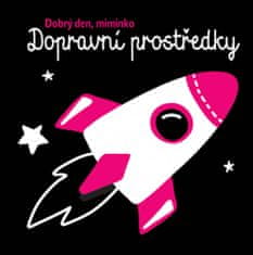 Dopravní prostředky - Dobrý den miminko