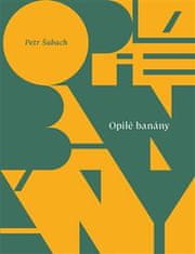 Petr Šabach: Opilé banány