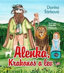 Danka Šárková: Alenka, Krakonoš a lev