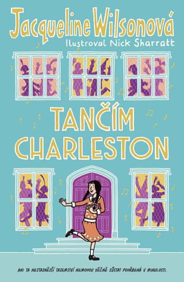 Jacqueline Wilsonová: Tančím charleston