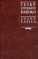 Josef Vašica: České literární baroko