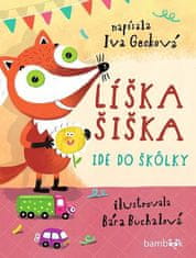 Iva Gecková: Líška Šiška ide do škôlky