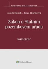 Jakub Hanák: Zákon o Státním pozemkovém úřadu (503/2012 Sb.). Komentář