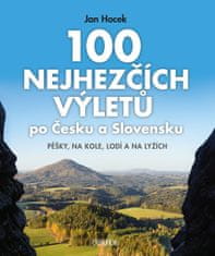 Jan Hocek: 100 nejhezčích výletů po Čechách a Slovensku