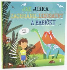 Šimon Matějů: Jak Jirka zachránil dinosaury a babičku