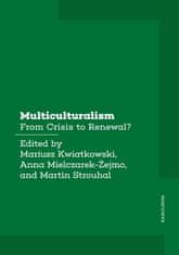  Mariusz Kwiatkowski;Anna: Multiculturalism - From Crisis to Renewal?