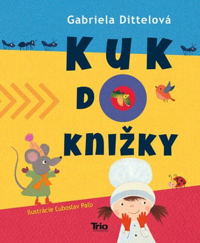 Gabriela Dittelová: Kuk do knižky