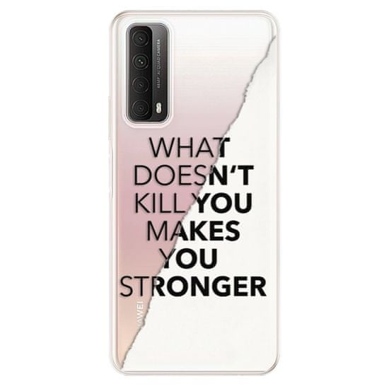 iSaprio Silikónové puzdro - Makes You Stronger pre Huawei P Smart 2021