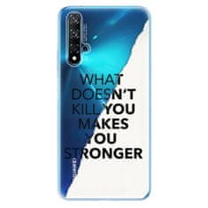 iSaprio Silikónové puzdro - Makes You Stronger pre Huawei Nova 5T