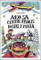 Ako sa čertík Froliš dostal z Pekla