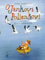 O Jankovi Polienkovi