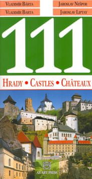 Vladimír Bárta: 111 Hrady, Castles, Châteaux