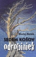 Blažej Belák: Sedem košov odrobiniek