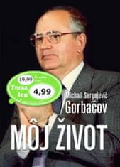 Michail Sergejevič Gorbačov: Môj život