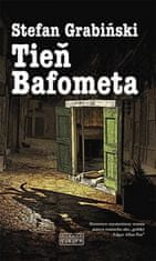 Stefan Grabinski: Tieň Bafometa