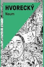 Michal Hvorecký: Naum