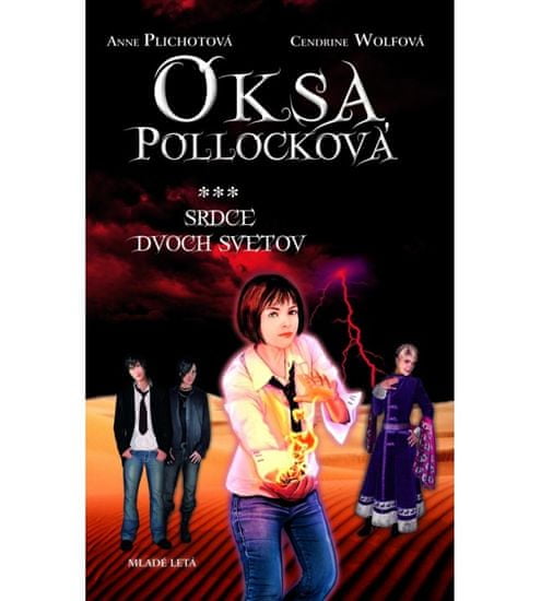 Oksa Pollocková - Srdce dvoch svetov