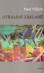 Paul Tilich: Otřásání základů