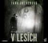 Tana Frenchová: V lesích - 2 CDmp3 (Čte Petr Jeništa)