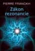 Pierre Franckh: Zákon rezonancie