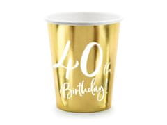 Párty poháriky 40 ROKOV - narodeniny - Happy birthday - zlaté - 220 ml - 6 ks