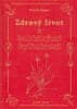 Dionýz Dugas: Zdravý život s babkinými bylinkami