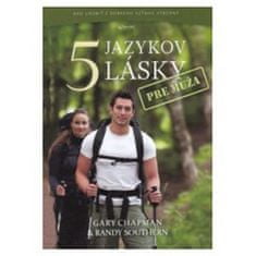 Gary Chapman: Päť jazykov lásky pre muža