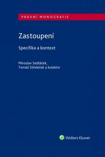 Miroslav Sedláček: Zastoupení Specifika a kontext