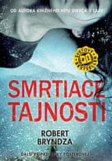 Robert Bryndza: Smrtiace tajnosti