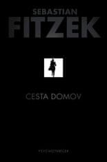 Sebastian Fitzek: Cesta domov