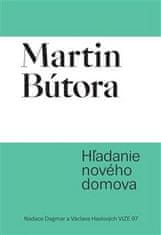 Martin Bútora: Hľadanie nového domova