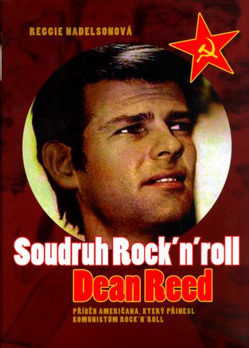 Reggie Nadelsonová: Soudruh Rock´n´Roll