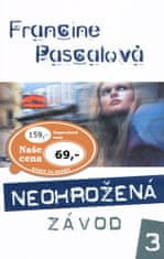 Francine Pascalová: Neohrožená Závod 3 - Dívka narozená bez genu strachu