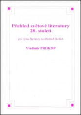 Vladimír Prokop: Přehled světové literatury 20. století