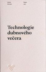 Václav Kahuda: Technologie dubnového večera