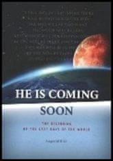 Sergej Miháľ: He Is Coming Soon - The beginning of the last days of the world