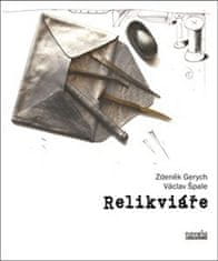 Zdeněk Gerych;Václav Špale: Relikviáře