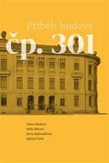  Petra Bubeníčková;Michal Čuřín;Nella: Příběh budovy čp. 301