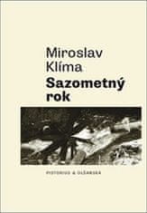 Miroslav Klíma: Sazometný rok