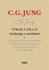 Carl Gustav Jung: Výbor z díla II. Archetypy a nevědomí