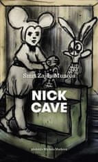 Nick Cave: Smrt Zajdy Munroa