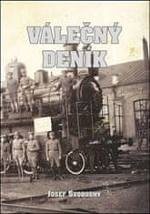 Josef Svobodný: Válečný deník