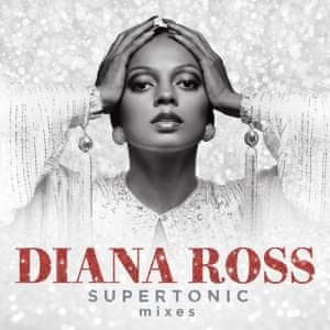 Diana Ross: Supertonic: Mixes